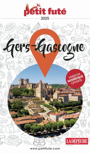 Petit Futé Gers-Gascogne. Edition 2025