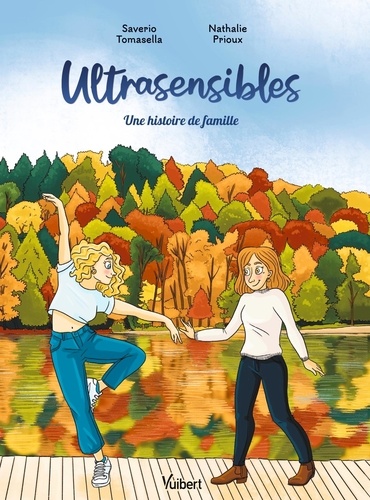 Ultrasensibles. Une histoire de famille