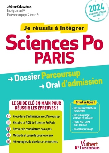 Sciences Po Paris. Dossier Parcoursup Oral d'admission, Edition 2024