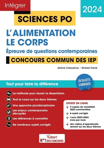 L'alimentation ; Le corps - Epreuve de questions contemporaines. Concours commun des IEP, Edition 2024