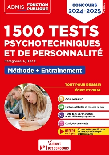 1500 tests psychotechniques et de personnalité Catégorie A, B et C. Méthode et entraînement intensif, Edition 2024-2025