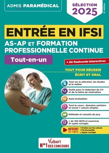 Entrée en IFSI AS-AP et formation professionnelle continue Tout-en-un. Avec 50 flashcards interactives, Edition 2025