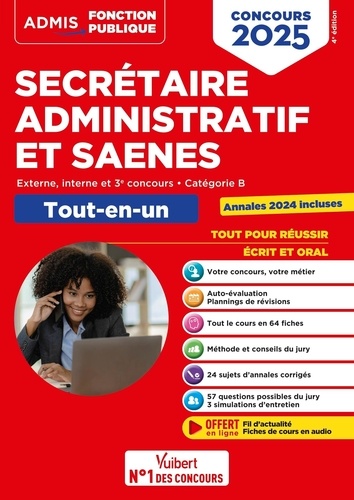 Secrétaire administratif et SAENES, externe, interne, 3e concours, catégorie B. Tout-en-un, Edition 2025