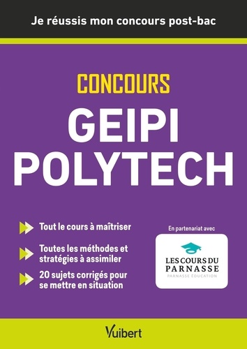 Concours Geipi Polytech. Je réussis mon concours post-bac Terminale --> Ecole post-bac