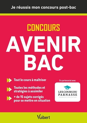 Concours Avenir Bac. Je réussis mon concours post-bac Terminale-->Ecole post-bac