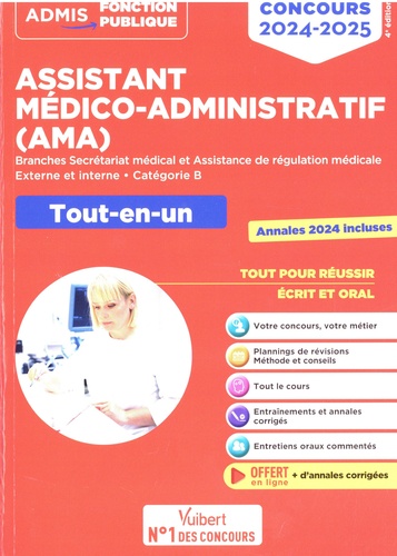 Concours Assistant médico-administratif (AMA). Tout-en-un, Edition 2024-2025