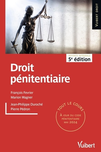 Droit pénitentiaire. 5e édition