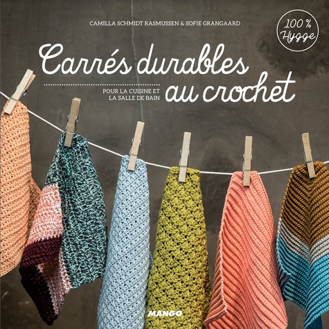 Carrés durables au crochet. Pour la cuisine et la salle de bain