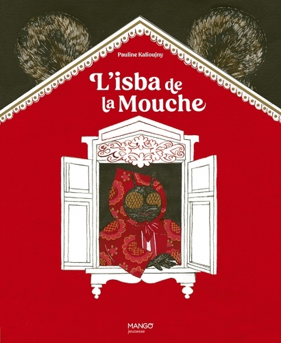 L'isba de la mouche