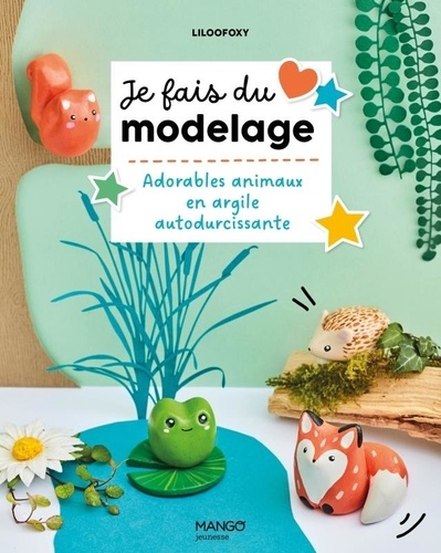 Je fais du modelage. Adorables animaux en argile autodurcissante