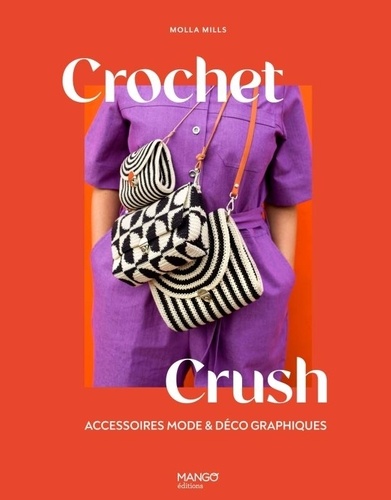 Crochet Crush. Accessoires mode et déco graphiques