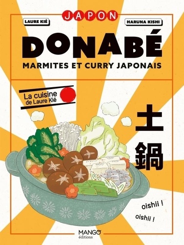 Donabé, marmites et curry japonais. La cuisine de Laure Kié