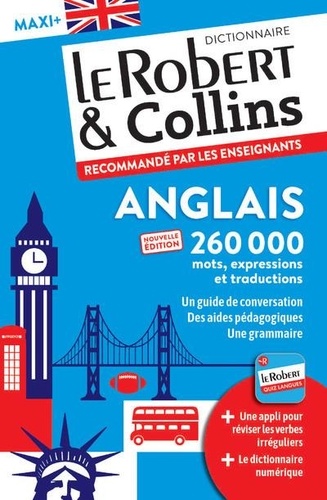 Dictionnaire Le Robert & Collins Anglais. Maxi+, Edition actualisée