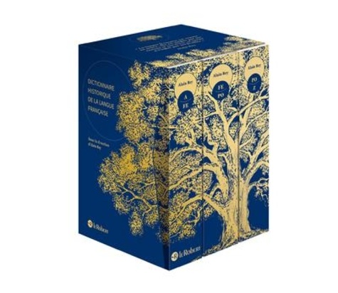 Dictionnaire historique de la langue française. Coffret en 3 volume, bleu, Edition de luxe