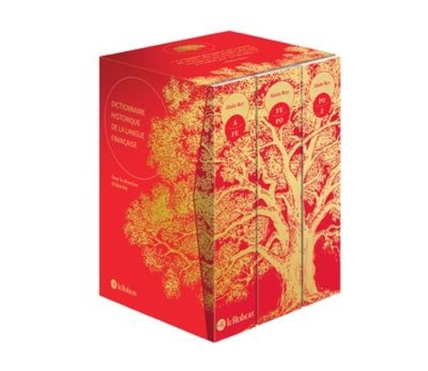 Dictionnaire historique de la langue française. Coffret en 3 volumes, rouge, Edition de luxe