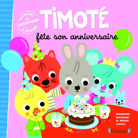 Timoté : Timoté fête son anniversaire