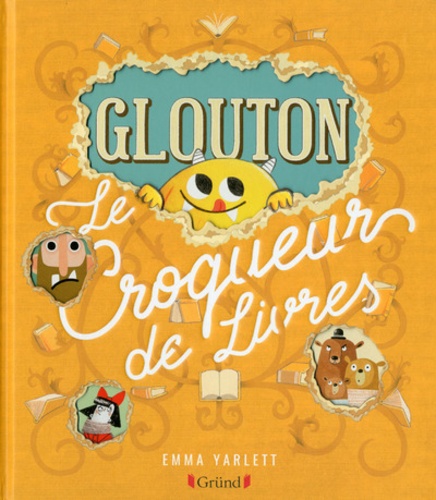 Glouton : Le croqueur de livres