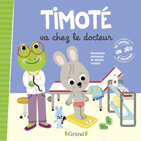 Timoté : Timoté va chez le docteur