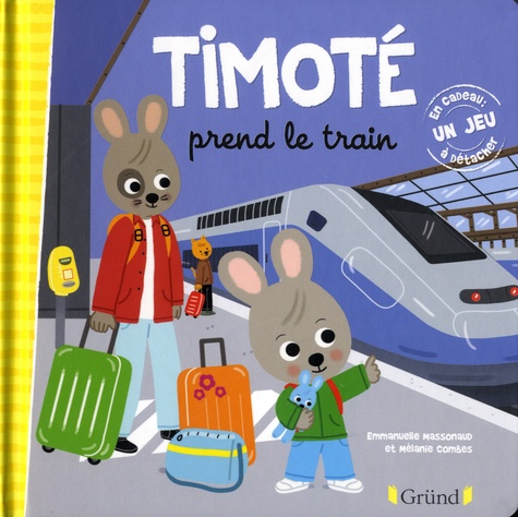 Timoté : Timoté prend le train