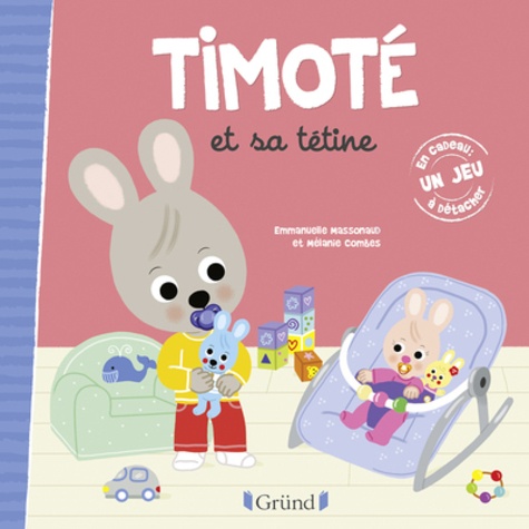 Timoté : Timoté et sa tétine