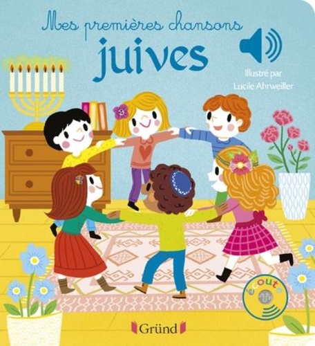 Mes premières chansons juives. Edition bilingue français-hébreu