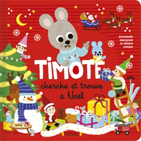 Timoté : Timoté cherche et trouve à Noël