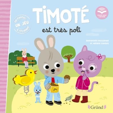 Timoté : Timoté est très poli. Avec 1 jeu à détacher