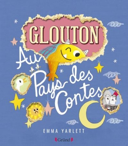 Glouton : Au pays des contes