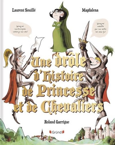 Une drôle d'histoire de princesse et de chevaliers