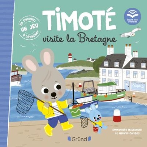 Timoté : Timoté visite la Bretagne