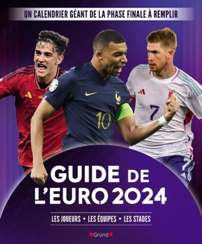 Guide de l'Euro. Edition 2024
