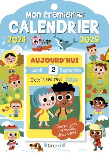 Mon premier calendrier. Edition 2024-2025