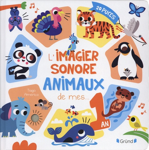 L'imagier sonore animaux de mes 1 an