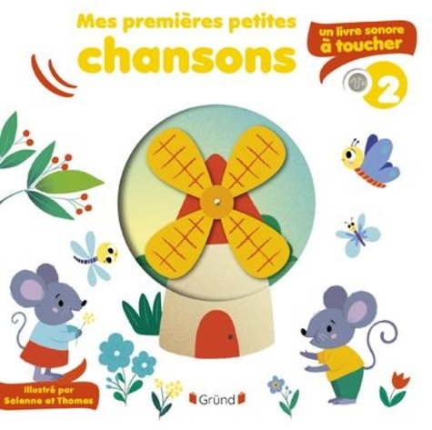 Mes premières petites chansons à toucher. Tome 2