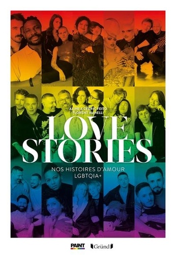 Love Stories. Nos histoires d'amour LBGTQIA +