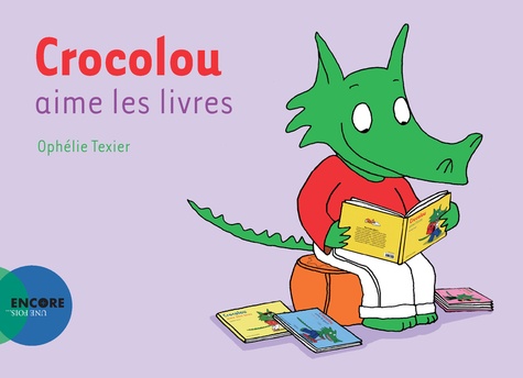 Crocolou : Crocolou aime les livres