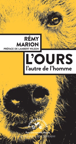 L'ours. L'autre de l'homme