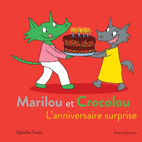 Marilou et Crocolou : L'anniversaire surprise