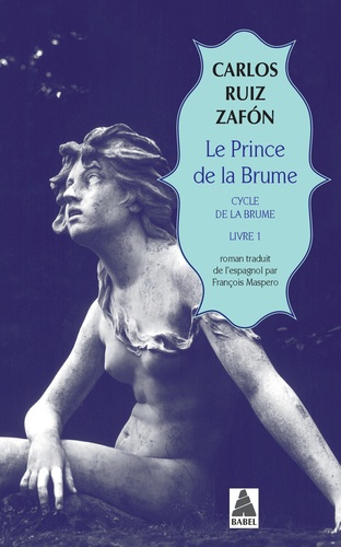 Cycle de la Brume Tome 1 : Le prince de la brume