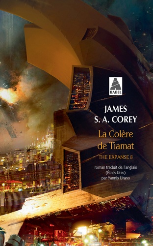 The Expanse Tome 8 : La colère de Tiamat