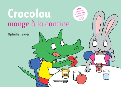 Crocolou : Crocolou mange à la cantine