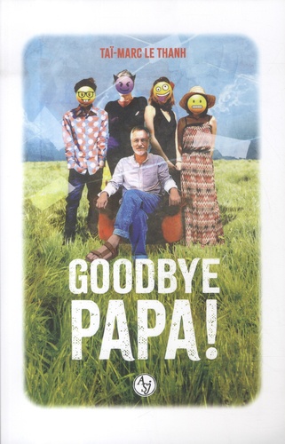 Goodbye papa !