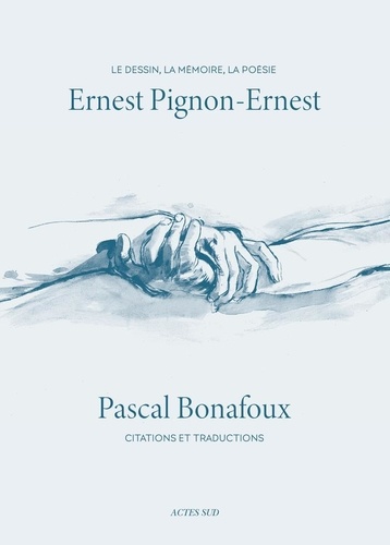 Ernest Pignon-Ernest. Le dessin, la mémoire, la poésie