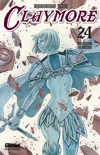 Claymore Tome 24 : Les forces de l'enfer