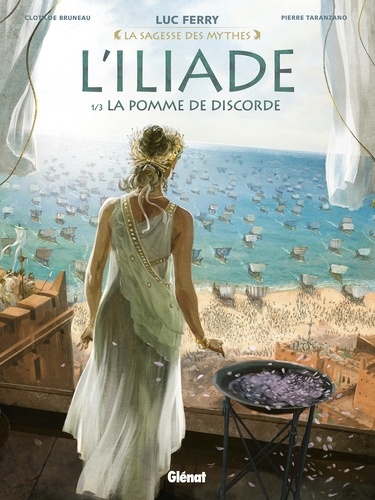 L'Iliade Tome 1 : La pomme de discorde