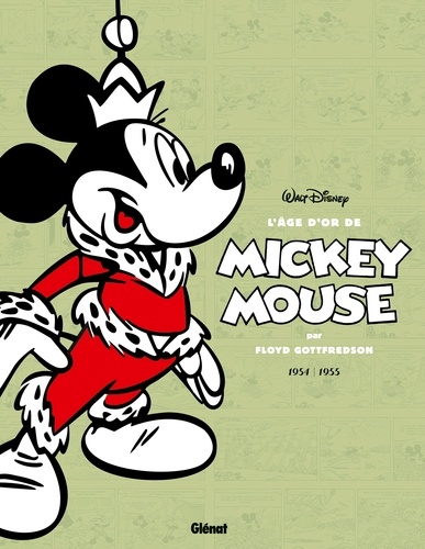 L'âge d'or de Mickey Mouse Tome 11 : Le Monde souterrain et autres histoires. 1954-1955