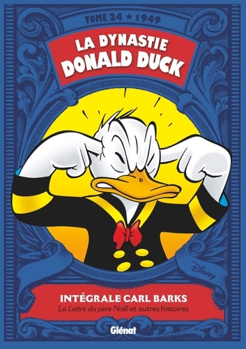 La dynastie Donald Duck Tome 24 : La lettre du Père Noël et autres histoires 1949)