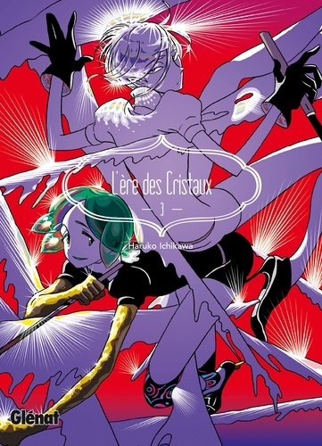 L'ère des Cristaux Tome 3