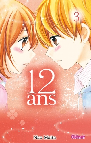 12 ans Tome 3 : Commencements