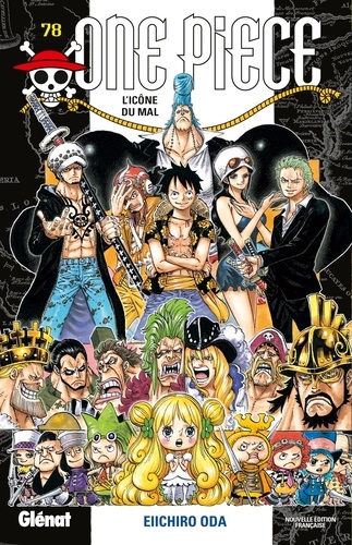 One Piece Tome 78 : L'icône du mal